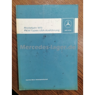 Einfhrungsschrift fr den Kundendienst Modelljahr 1973 PKW-Typen USA-Ausfhrung