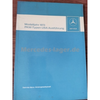 Einfhrungsschrift fr den Kundendienst Modelljahr 1973 PKW-Typen USA-Ausfhrung