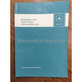 Einfhrungsschrift fr den Kundendienst Modelljahr 1974 PKW-Typen USA-Ausfhrung