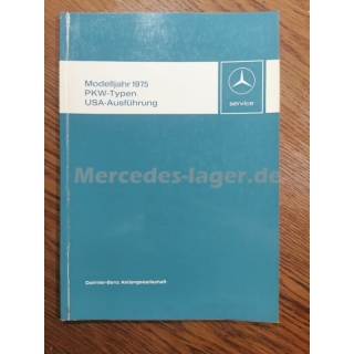 Einfhrungsschrift fr den Kundendienst Modelljahr 1975 PKW-Typen USA-Ausfhrung